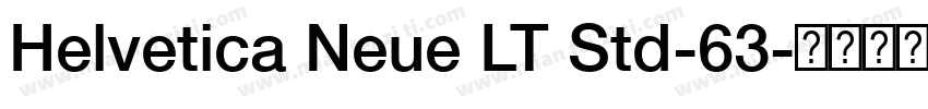 Helvetica Neue LT Std-63字体转换